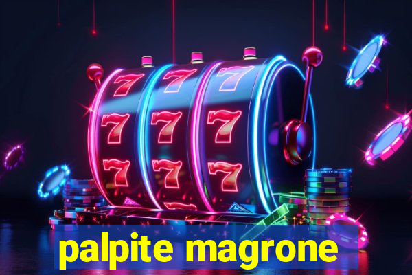 palpite magrone